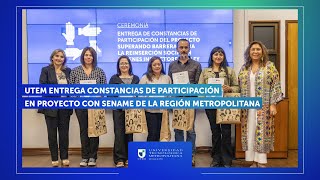 UTEM entrega constancias de participación en proyecto con SENAME de la Región Metropolitana [upl. by Geilich]