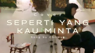 SEPERTI YANG KAU MINTA  CHRISYE  Cover by IYAS [upl. by Aleina]