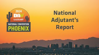 National Adjutants Report [upl. by Schug]