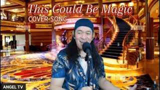 THIS COULD BE MAGICBARRY MANILOWCOVER SONG BY ANGELTV coversong viral raknapak [upl. by Adnawed]