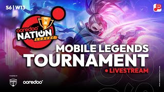 Ooredoo Nation League S6 W13  Mobile Legends [upl. by Anertac]