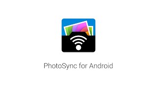 PhotoSync for Android — transfer photos amp videos tofrom computer cloud and NAS [upl. by Issi]