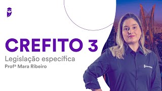 CREFITO 3 Legislação específica  Prof Mara Ribeiro [upl. by Macdonald]