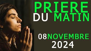 ✝️Secret de la Prière matinale • 08 Novembre 2024 • Matin avec Dieu • prière catholique [upl. by Neibart293]