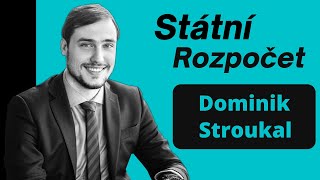 Problémy státního rozpočtu ČR  Dominik Stroukal 4 [upl. by Asserat]