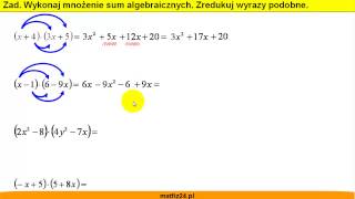 Wykonaj mnożenie sum algebraicznych  Zadania gimnazjum  Matfiz24pl [upl. by Adneral]