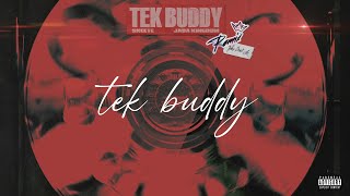 Skeete  Tek Buddy  Remix feat Jada Kingdom Lyric Video [upl. by Nortyad]