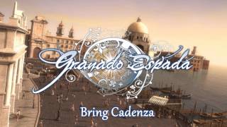 Bring Cadenza  Granado Espada OST [upl. by Leifer]