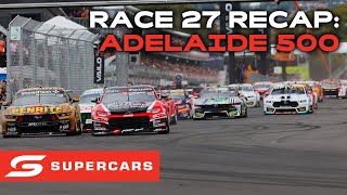 Race 27 Recap  VAILO Adelaide 500  Supercars 2023 [upl. by Akciret]