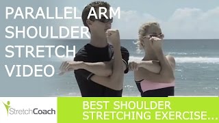 Shoulder Stretches Parallel Arm Shoulder Stretch Video Best Shoulder Stretching Exercises [upl. by Alyakam839]