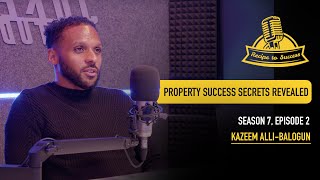 Unlocking the Secrets to Property Success  Kazeem AlliBalogun  Recipe To Success  S7 EP2 [upl. by Eltsirc482]