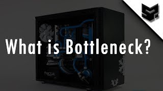 What is Bottleneck  Explained [upl. by Iam]