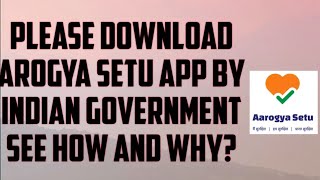 Download Aarogya Setu App by Indian govtHow and WhyBy Saurabh Bhandari [upl. by Brine174]