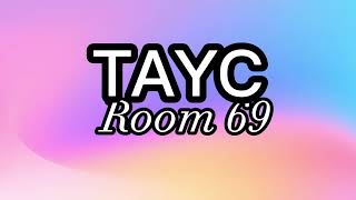 Tayc  Room 69 Official Lyrics Video tayc [upl. by Hamil]