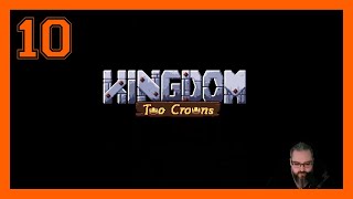 KINGDOM TWO CROWNS  Neustart 🏰 10  Gameplay  PC  Lets Play  German  Deutsch [upl. by Mateusz]