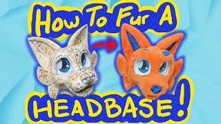 How To Fur A Headbase Karrot Fursuit 20 Part 8 [upl. by Hallimaj]