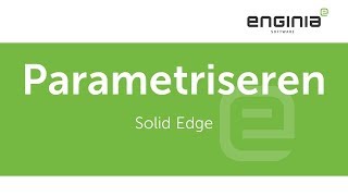 Webinar Solid Edge Parametriseren [upl. by Beckett471]