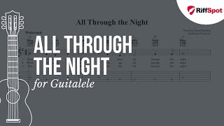 All Through the Night Guitalele Tab [upl. by Larret]