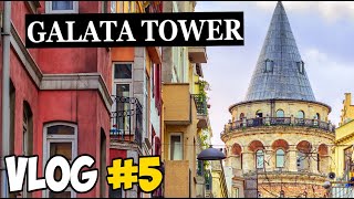 Day 5 Istanbul GALATA TOWER VLOG [upl. by Nirrej]