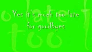 Julian Lennon Too Late for Goodbyes Lyrics [upl. by Nimzay]