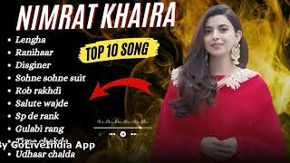 Nimrat Khaira All Songs  Nimrat Khaira New songs 2024  nimratkhaira song trending songs [upl. by Milissent957]