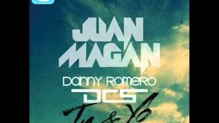 Juan Magan Feat DCS amp Danny Romero  Tu y Yo Official Remix HQ [upl. by Johnnie]