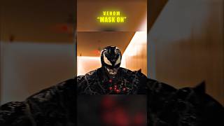 Venom quotMask Onquot scene  💀💀 venomedit venom shorts ytshorts ytviral [upl. by Brechtel]