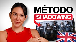 ¡Habla Inglés como un NATIVO Shadowing Method Explicado [upl. by Halehs]