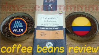 Aldi Specially Selected Colombian Coffee Beans Review [upl. by Drawets]