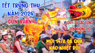 Tết Trung Thu Năm 2024 Đôn Xuân Quá Bất Ngờ Các Lồng Đèn Khổng Lồ [upl. by Artimid]