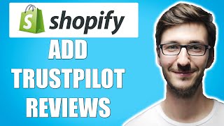 How to Add Trustpilot to Shopify Simple [upl. by Arlinda]