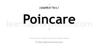 How to pronounce Poincare  English pronunciation [upl. by Neron]