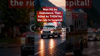 Man Hit by Ambulance Then billed by THEM for the ride to hospital [upl. by Acnalb468]