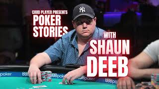 PODCAST Poker Stories With Shaun Deeb [upl. by Sucirdor]