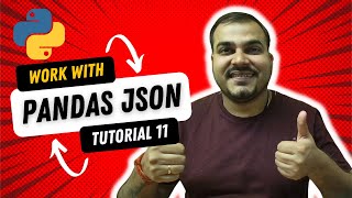 Tutorial 11 Working With Python Pandas Json In Hindi Part 3 [upl. by Ecirtam568]