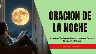 Experimente Su Paz con esta oración de 10 minutos para antes de dormir pidiendo protección [upl. by Irrehc511]