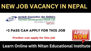 Latest Job Vacancies in Nepal Fresher can Apply for this job [upl. by Anelad336]