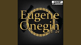 Eugene Onegin Op 24 Act II Scene 2 III A vot oni  IV Vragi Davno li drug ot druga [upl. by Lauhsoj]