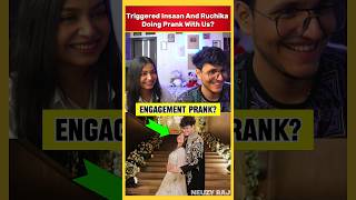 Triggered Insaan FOOLED Us 🙄 Engagement Prank  triggeredinsaan [upl. by Aitnecserc]