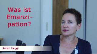 Was ist Emanzipation Interview mit Rahel Jaeggi [upl. by Lila]