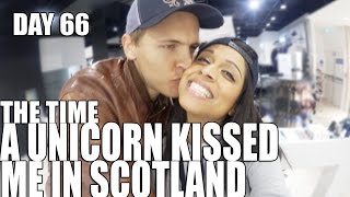 The Time a Unicorn Kissed Me in Scotland Day 66 [upl. by Aneehsyt]