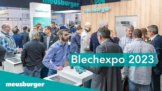 Meusburger – Blechexpo 2023 [upl. by Glover]