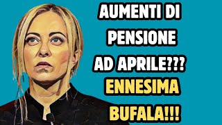 Aprile e le Pensioni Guida Completa a Pagamenti Anticipi e Aumenti Arretrati [upl. by Ynafit]