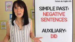 PASADO SIMPLE EN INGLÉS  ORACIONES NEGATIVAS Y USO DEL AUXILIAR DID [upl. by Rutra]