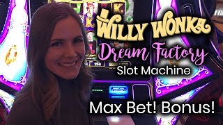 Willy Wonka Dream Factory Slot Machine Bonus Max Bet [upl. by Soisanahta]