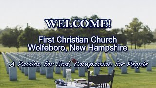 First Christian Church Wolfeboro 11102024  Rev Thom Christian [upl. by Fairleigh]