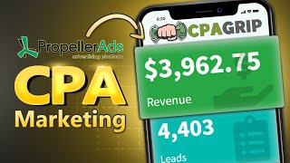 Make 3kWeek  CPA Marketing with PropellerAds  CPAGrip Tutorial For Beginners [upl. by Ramin107]