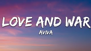 AViVA  Love And War Lyrics [upl. by Amar]