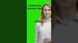 Finding Your Business Idea [upl. by Akcirderf]