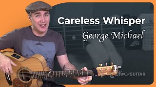 Careless Whisper by George Michael  Easy Guitar [upl. by Eryn]